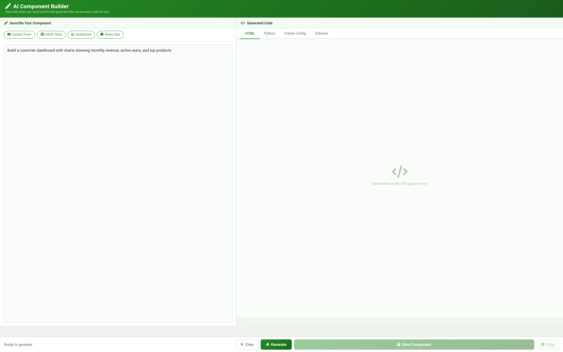 The AI Component Builder with a customer dashboard prompt typed in